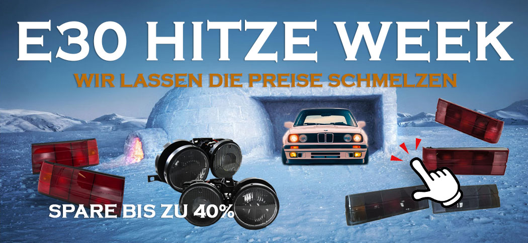 E30 Hitze Week